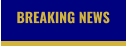 BREAKING NEWS